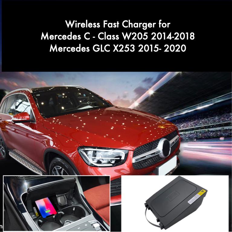 Wireless Fast Charger for Mercedes C- Class W205 2014-2018 Mercedes GLC- Class X253 2015-2020
